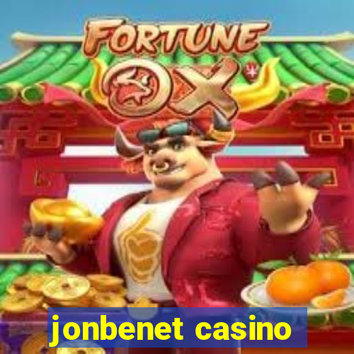 jonbenet casino